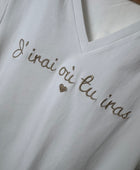 Teeshirt «j’irai où tu iras »