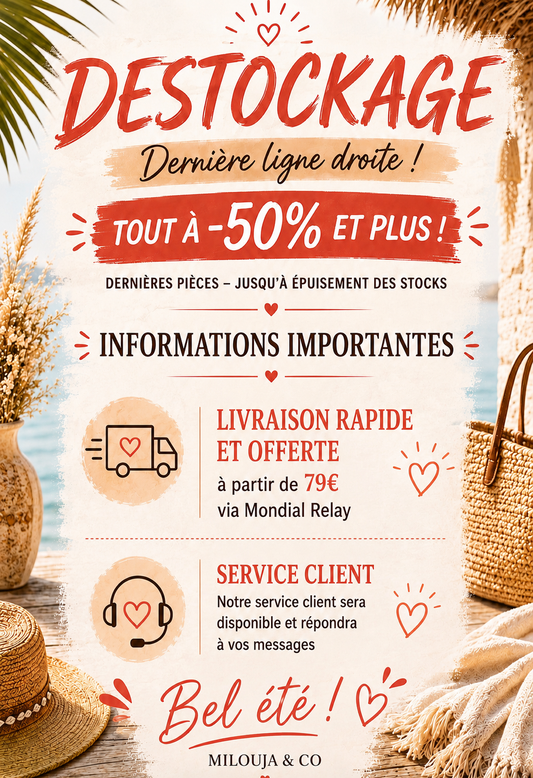 🎉DESTOCKAGE 🎉 INFOS IMPORTANTES